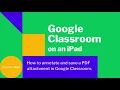 Annotate a PDF Google Classroom on an iPad