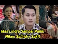 Lagu Niken Salindry Di Balikpapan Kurang Enak Badan Mas Lindra Khawatir