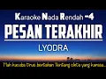Download Lagu Lyodra - Pesan Terakhir Karaoke Lower Key Nada Rendah -4‼️