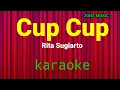 CUP CUP || RITA SUGIARTO|| KARAOKE DANGDUT || NADA WANITA 
