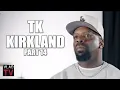 TK Kirkland on Looksmaxxing Looks Don t Matter More Than Money Personality Part 14