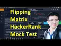 Flipping the Matrix HackerRank Mock Test Solution with Explanation