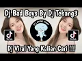 DJ BAD BOYS BY DJ TEBANG ‎VIRAL TIKTOK 2025 🔥