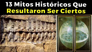 13 MITOS y MENTIRAS HISTÓRICAS del Mundo Antiguo que resultaron ser ciertas