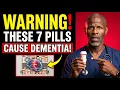 7 Common Medications Linked to Memory Problems After 60