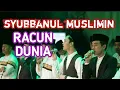 Download Lagu RACUN DUNIA  - SYUBBANUL MUSLIMIN