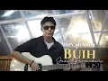 Download Lagu BUIH JADI PERMADANI EXIST - COVER BOY SHANDY