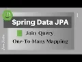 SpringBoot Spring Data JPA - One To Many Join Query Example Java Techie