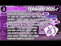 Download Lagu DJ TIKTOK TERBARU 2025🎵DJ RINDU AKU RINDU KAMU JADI SATU🎵DJ SU JAUH  SA TANAM HATI TAPI TRA HASIL