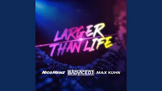 larger than life club extended 