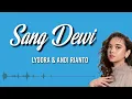 Download Lagu Lyodra Andi Rianto - Sang Dewi | Lirik