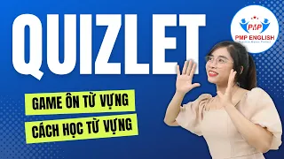 PMP English Ung dung hoc tu vung QUIZLET