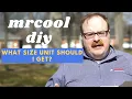 MrCool DIY - How Do You Know What Size