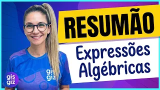 RESUMÃO DE EXPRESSÕES ALGÉBRICAS PARA SALVAR SUA PROVA 📝✅