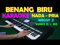BENANG BIRU - Meggy Z | KARAOKE NADA PRIA || DANGDUT LAWAS