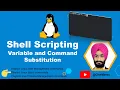 command and variable substitution in shell scripting