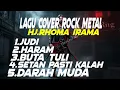 Download Lagu Rock Metal Cover | Kumpulan Lagu Rhoma Irama Versi Rock Metal Terbaik#rockdangdut #rhomairama 
