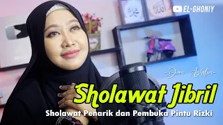 Download SHOLAWAT JIBRIL - Sholawat Penarik dan Pembuka Pintu Rezeki Merdu || El Ghoniy MP3