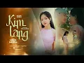 Download Lagu MV KIM LANG - HIỀN NGÂN | Sáng Tác: Văn Hương | OFFICIAL 4K MV