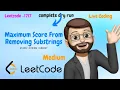 Maximum Score From Removing Substrings Stack String Greedy Leetcode 1717