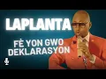 Download Lagu #LAPLANTA SOTI NAN #SILANS LI.. LIFÈ YON GWO #DEKLARASYON