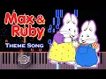 Max and Ruby Theme Song Piano Tutorial