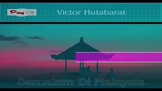 Download Karaoke Semalam Di Malaysia By Viktor Hutabarat MP3