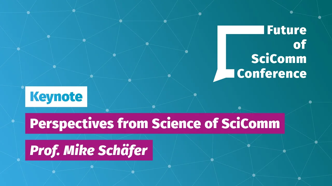 #FSCC21-Keynote: Perspectives from Science of SciComm