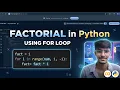How to find factorial using for loop Python Description for Key Note