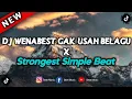 Download Lagu DJ Wenabest Gak Usah Belagu X Strongest Simple Beat Aldi Fvnky RMX Terbaru 2024!!