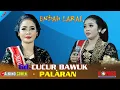 Download Lagu Gd.CUCUR BAWUK ..PALARAN KOMPLIT // ENDAH LARAS