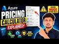 Azure Pricing Calculator Explained with REAL Example Avoid Expensive Azure Bills