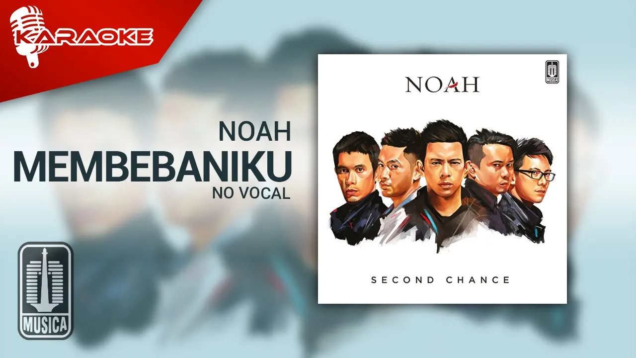 NOAH - Membebaniku (Official Karaoke Video) | No Vocal NOAH - Membebaniku (Official Karaoke Video) | No Vocal