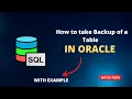 Create a table backup in oracle