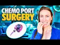Getting a PORT for Chemotherapy What is Feels Like