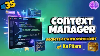 You Don t know with statement in python Context Managers Python ka Pitara DeathCode
