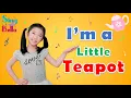 Download Lagu I'm A Little Teapot with  Lyrics | Sing and Dance Along | Kids Songs | Sing with Bella