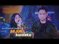 Download Lagu ARJUN (karaoke) cowok - Irwan Krisdayanto ft Laila Ayu KDI - Simpatik Music MP3