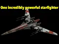 The R-wing starfighter it was a pretty good ship I think