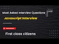 Most Asked Javascript Interview Questions - Functions