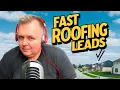 Fast Roofing Leads
