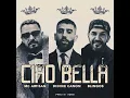 Didine Canon X Mc Artisan X Blingos (Ciao Bella)