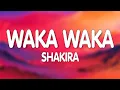 Download Lagu Shakira - Waka Waka (This Time For Africa) (Lyrics)