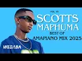 Download Lagu Scotts Maphuma Best Of  Amapiano Mix 2025 Vol 15 | Dj Webaba