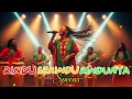 Download Lagu RINDU SERINDU RINDUNYA - SPOONS COVER REGGAE BY : MUSIK 4:20 
