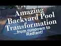 Amazing Pool and Backyard Renovation from rundown to RADIANT