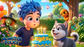 My Birthday Party Song 🎂 | Monster Police Kids Songs