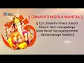 Download Lagu Maha Ganapati Moola Mantra | 108 Times Chants for Good Luck  | Very Powerful Mantra