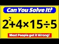 90 of People Get The WRONG Answer Can you solve this Math Question