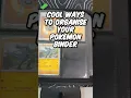 Cool ways to organise your Pokemon Binder